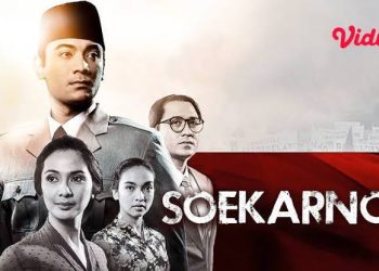 Daftar Film Bertema Perjuangan Kemerdekaan Indonesia Terbaik untuk Menyambut HUT RI ke-79