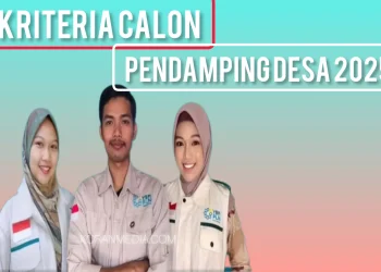 Diutamakan! Calon Pendaftar Pendamping Desa 2025 Idealnya Berdomisili di Desa Setempat, Ini Alasannya