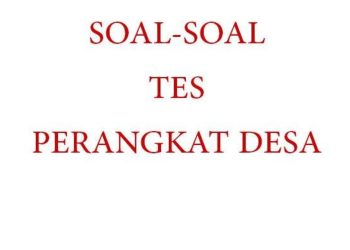 7 Soal Tes Pendamping Desa Lengkap dengan Jawabannya untuk Latihan