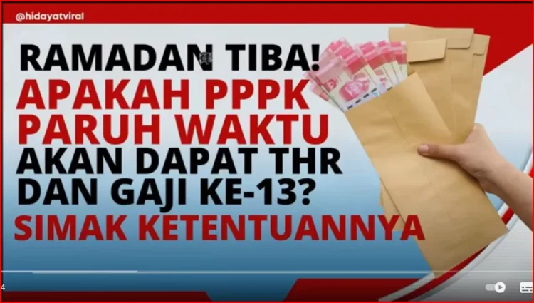 Resmi! Ini 5 Kategori Pegawai yang Berhak Terima THR dan Gaji ke-13, Bagaimana dengan PPPK Paruh Waktu?