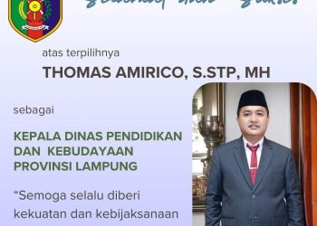 Thomas Amirico Resmi Jabat Kepala Disdikbud Lampung, Dikenal Dekat dengan Media dan Ormas