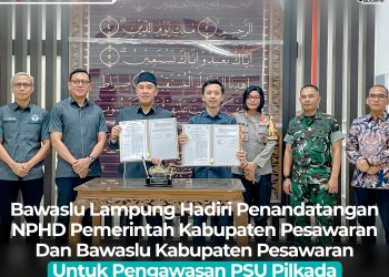 Bawaslu Pesawaran dan Pemkab Teken NPHD untuk Pengawasan PSU Pilkada