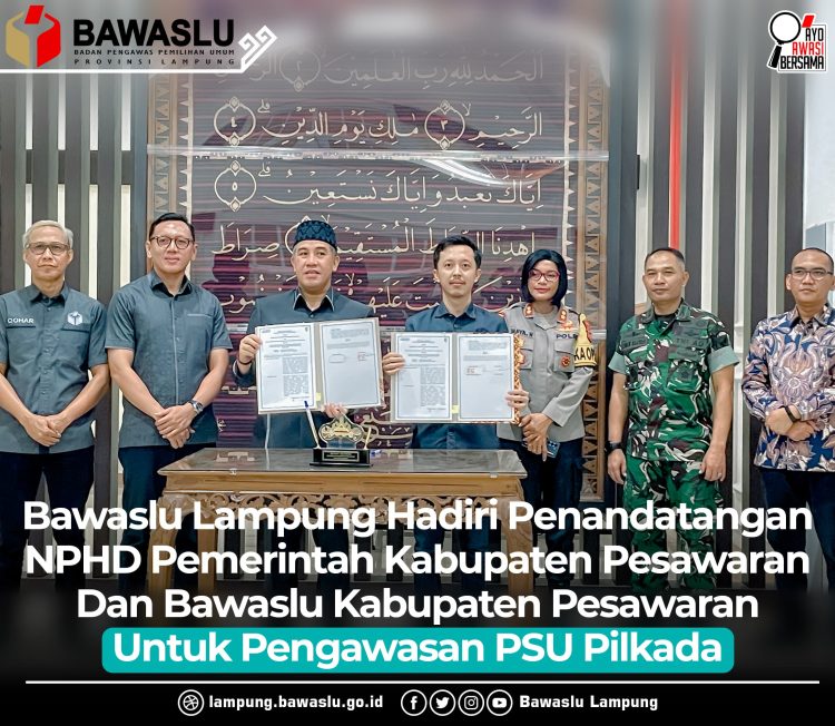 Bawaslu Pesawaran dan Pemkab Teken NPHD untuk Pengawasan PSU Pilkada