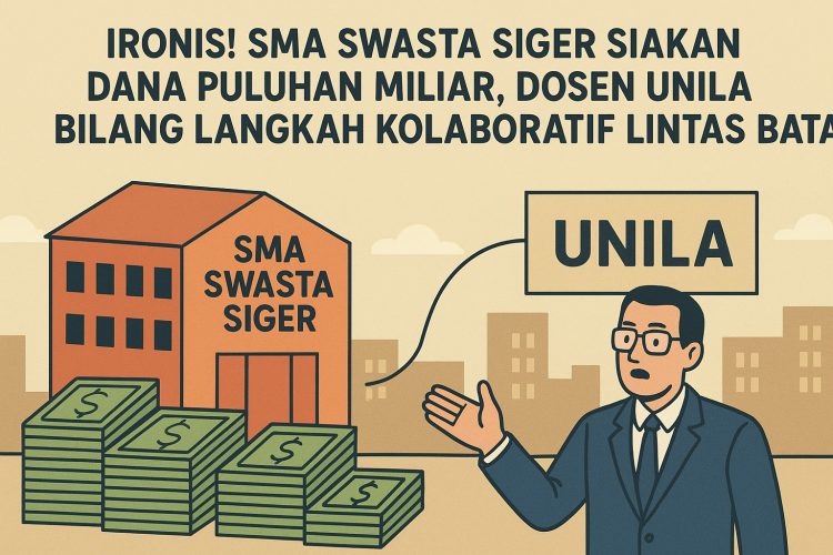 Ironi Pendidikan di Bandar Lampung: SMA Swasta Siger dan Kontroversi Dana Publik