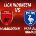 Prediksi Tepat Super League! PSM vs PSBS Biak, Tuan Rumah Unggul Tipis 2-1