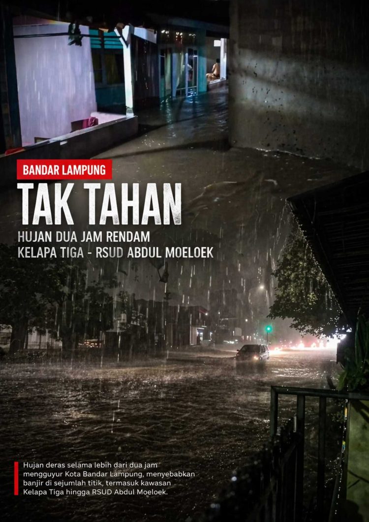 Bandar Lampung Dikepung Banjir, Publik Tagih Solusi Nyata dari Wali Kota