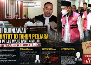 Korupsi PT LEB Masuk Babak Tuntutan, Dirut dan Direktur Operasional Terancam Penjara Lama