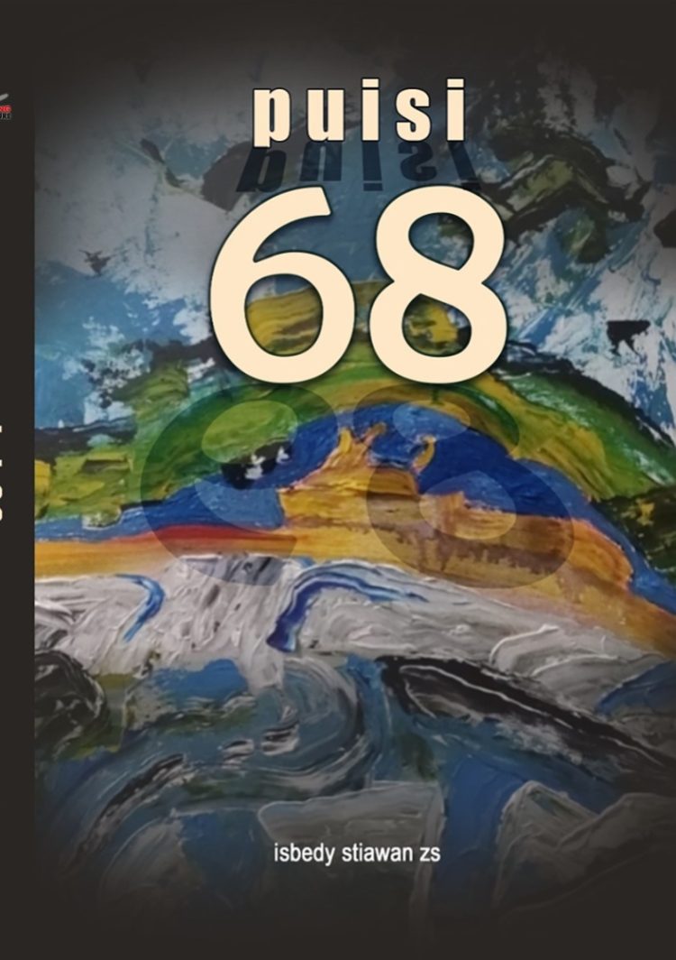 Fitri Angraini Ungkap Sisi Lain Isbedy dalam Epilog Buku ‘Puisi 68’