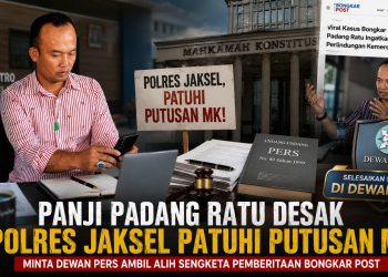 Panji Padang Ratu Minta Polisi Hormati Putusan MK dalam Penanganan Kasus Bongkar Post