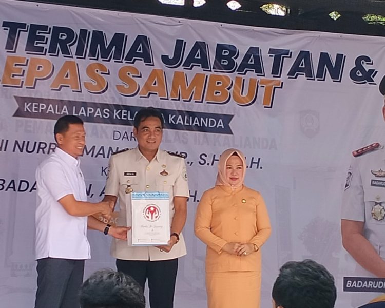 Mewakili Ketua DPRD, Nur Arifin Apresiasi Dedikasi Kalapas Lama dan Sambut Pejabat Baru