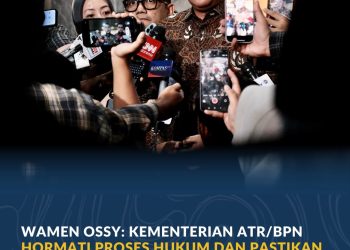 Wamen Ossy Buka Suara soal Proses Hukum, Pelayanan Pertanahan Tetap Jalan