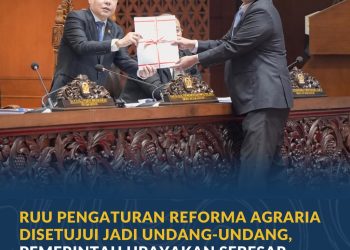 RUU Reforma Agraria Jadi UU, Pemerintah Bidik Penyelesaian Konflik Agraria