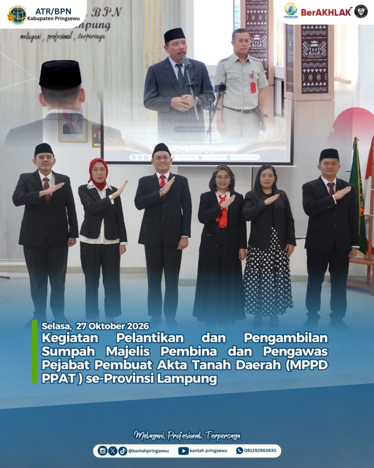 Pembinaan PPAT Diperkuat, Pelayanan Pertanahan Diharapkan Makin Berkualitas
